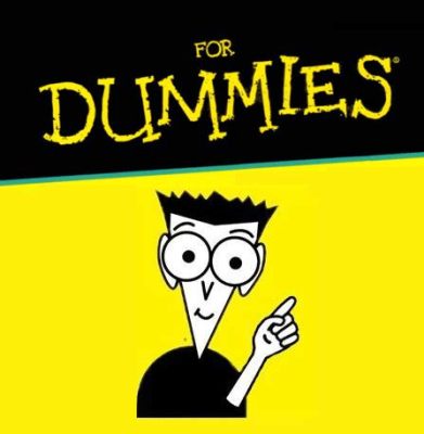 How to Build a Website for Dummies: A Guide That Might Make You Question Why You Started