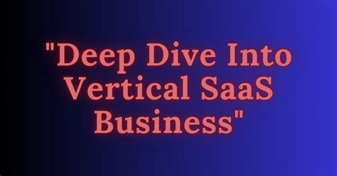 What is Vertical Software: A Dive into Niche Solutions and Their Unpredictable Impact